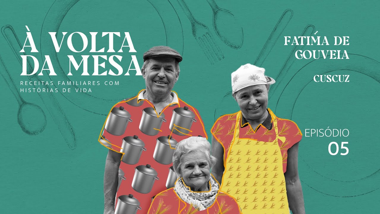 À Volta da Mesa - Episódio 5 - Cuscuz