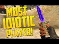 MOST IDIOTIC PLAYER! - CS GO Funny Moments in Competitive