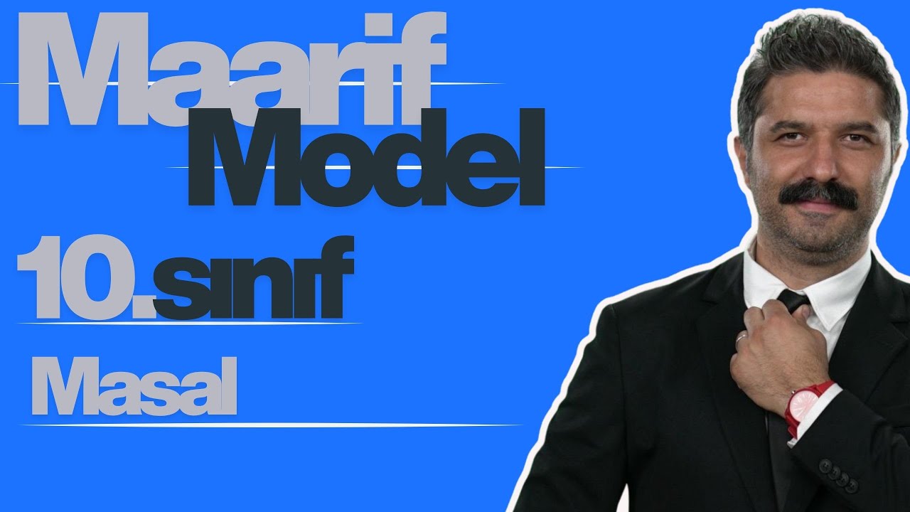 10.SINIF | Masal | MAARİF MODEL | Türk Dili ve Edebiyatı