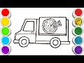 Pizza van car Drawing,Painting and Coloring for Kids, Toddlers  Easy Drawing