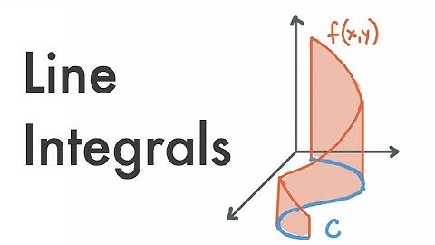 Calculus 3: Line Integrals 16.1