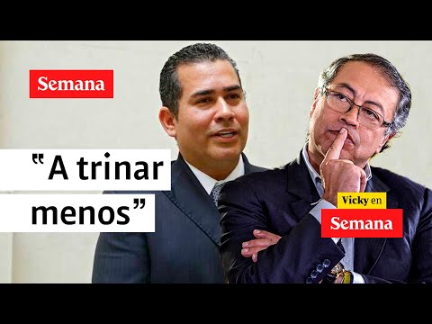 "Al presidente Petro le va tocar empezar a trinar menos y a oír más": Chacón | Vicky en Semana