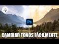 TRUCO | Cambiar tonos de tus fotos en Photoshop muy fácil + Acción