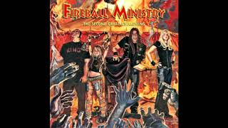 Fireball Ministry - Daughter Of The Damned (Demo Version)