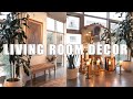 HOW TO DECORATE LIVING ROOM AND ENTRY WAY | STYLE, DESIGN, INSPIRATION