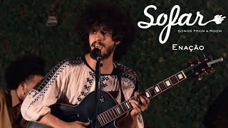 Enação - Depois de Lembrar | Sofar Brasilia