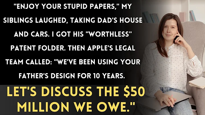 They Laughed When Dad Left Me His "Worthless" Patent—Until Apple Called