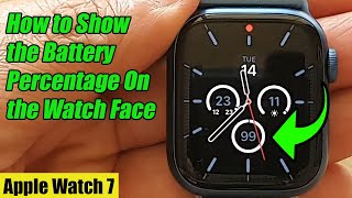 Apple Watch 7: How to Show The Battery Percentage On the Watch Face screenshot 1