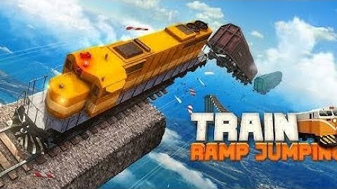 train ramp jumping gameplay | gameplay walkthrough android ios |