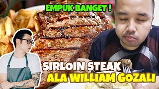 SIRLOIN STEAK WILLIAM GOZALI MASTERCHEF. NIKMAT BGT