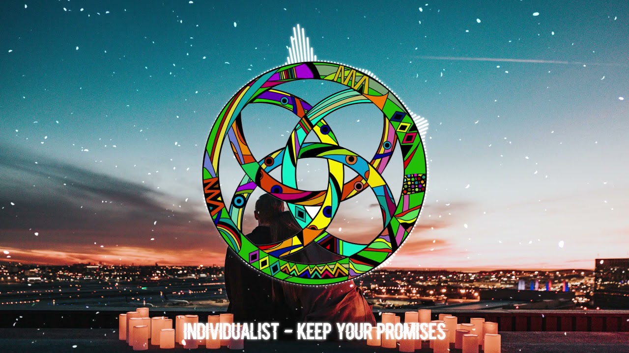 Watch Individualist - Keep your Promises on YouTube Watch Individualist - Keep your Promises on YouTube