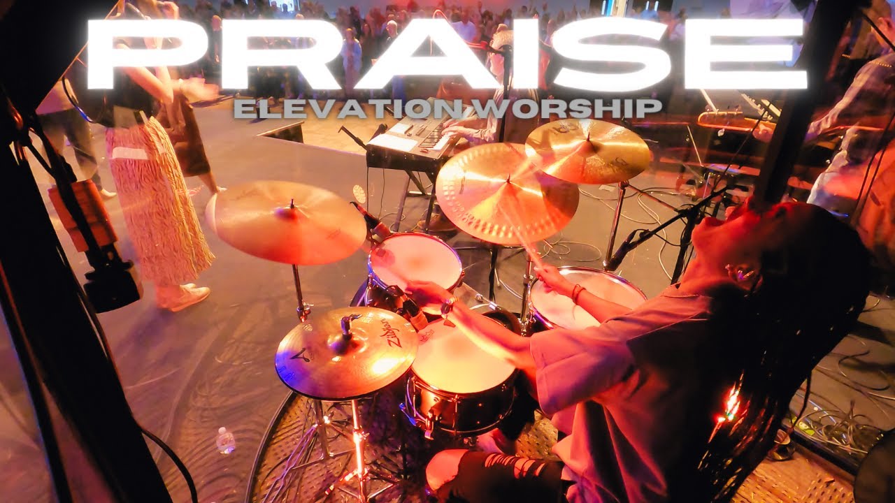 Praise | Elevation Worship Drum Cover | Jazz Kelley 