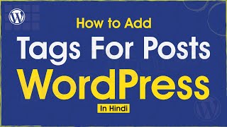 Celebrity WordPress Tutorial #34 How to Add Tags for Posts in WordPress Net Worth