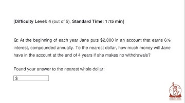GRE Quant- Question 9: At the beginning of each year Jane puts .....