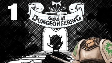 Guild of Dungeoneering Gameplay / Let