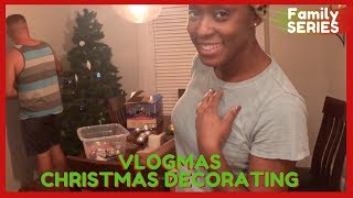 VLOGMAS DAY 3 Husband Helps me finish Decorating for Christmas  Decorate with Us