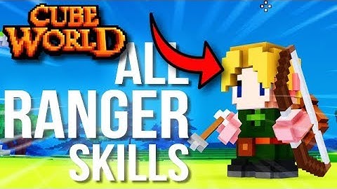 Cube World 2019 - ALL RANGER CLASS SKILLS (Sniper & Scout)