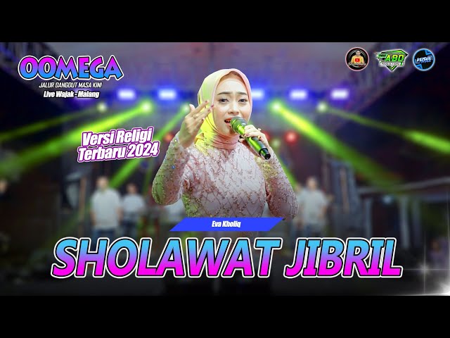 Sholawat Jibril - Eva Kholiq ( Cak Krewol Menangis ) Oomega Live Wajak - Malang #2024 class=