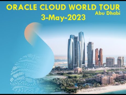 oracle cloudworld tour abu dhabi