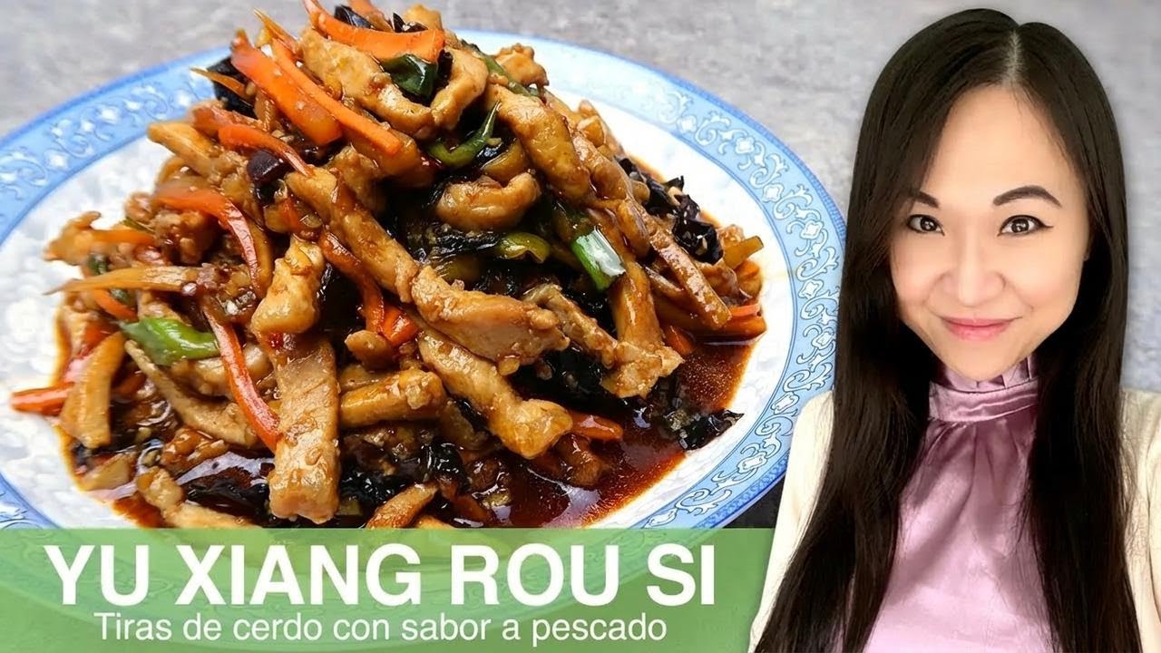 Ang Rou Yu Receta de Yu Xiang Rou Si: cerdo salteado al estilo Sichuan con ...