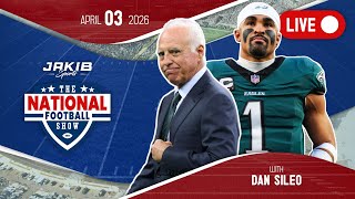 The National Football Show with Dan Sileo | Friday, April 3rd 2026