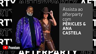YouTube Afterparty | Péricles, Ana Castela - Simplesmente Acontece (Bastidores)