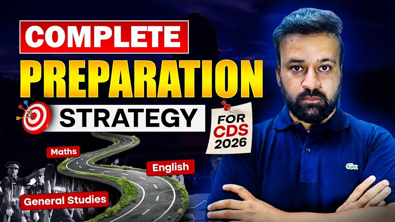 “Strategy to Crack CDS 2026 in First Attempt | Study Plan + Mistakes to ...