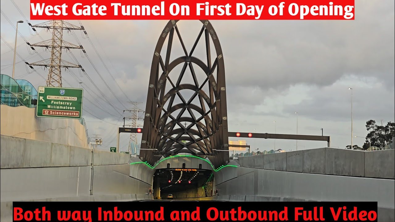West Gate Tunnel Inbound and outbound on First day | Inbound From Millers Road to West gate bridge 