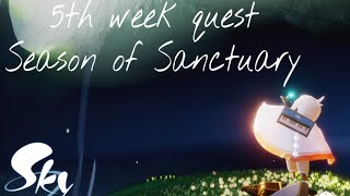 Season Of Sanctuary 5th week quest || Sky: CoTL