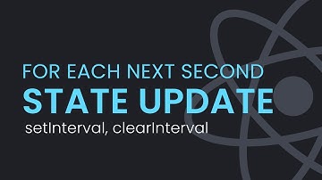 How to Update State Every Second in React JS