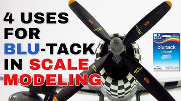 Model Tip: 4 Uses for Blu-Tack in Scale Modeling