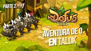 RIP TEAM DE 4 👀💀 | AVENTURA DE 0 EN TALOK | Dofus Touch