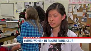 Harris' Heroes: Young Women in Engineering