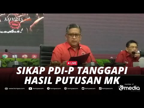 🔴LIVE - Konferensi Pers Pernyataan Sikap PDI-P Tanggapi Hasil Putusan MK