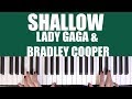 HOW TO PLAY: SHALLOW - LADY GAGA & BRADLEY COOPER