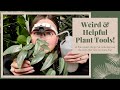 Awesome Plant Tools You Didn't Know You Needed!