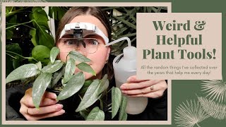 Awesome Plant Tools You Didn't Know You Needed!