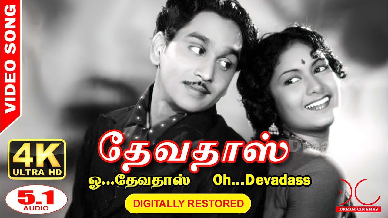 O  Devadas Song  4K UHD 51  Devadas Tamil Movie  Digitally Restored  4K Cinemas