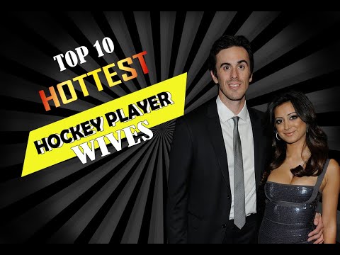 Top 10 hottest NHL hockey player wives