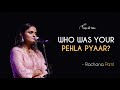 Who was your pehla pyaar? - Rachana Patil | Hindi Storytelling | Steller 2020 Finalist