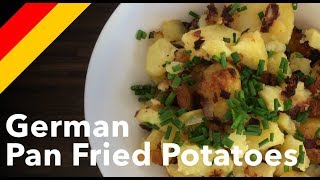 German Pan Fried potatoes // Traditional Bratkartoffel Recipe