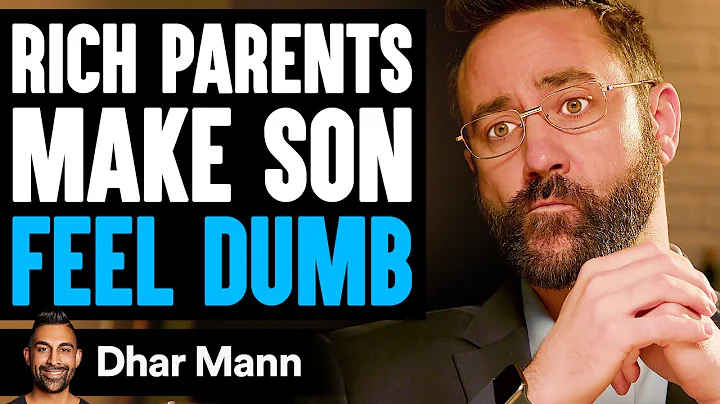 RICH PARENTS Make KID FEEL DUMB, What Happens Is Shocking | Dhar Mann - DayDayNews