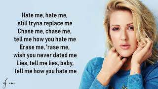 Ellie Goulding & Juice  -   Hate Me Lyrics