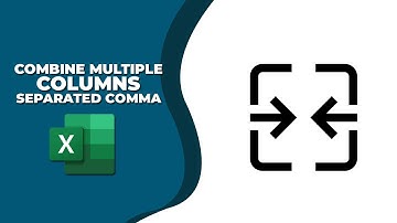 How to combine multiple columns in excel into one column separated by comma