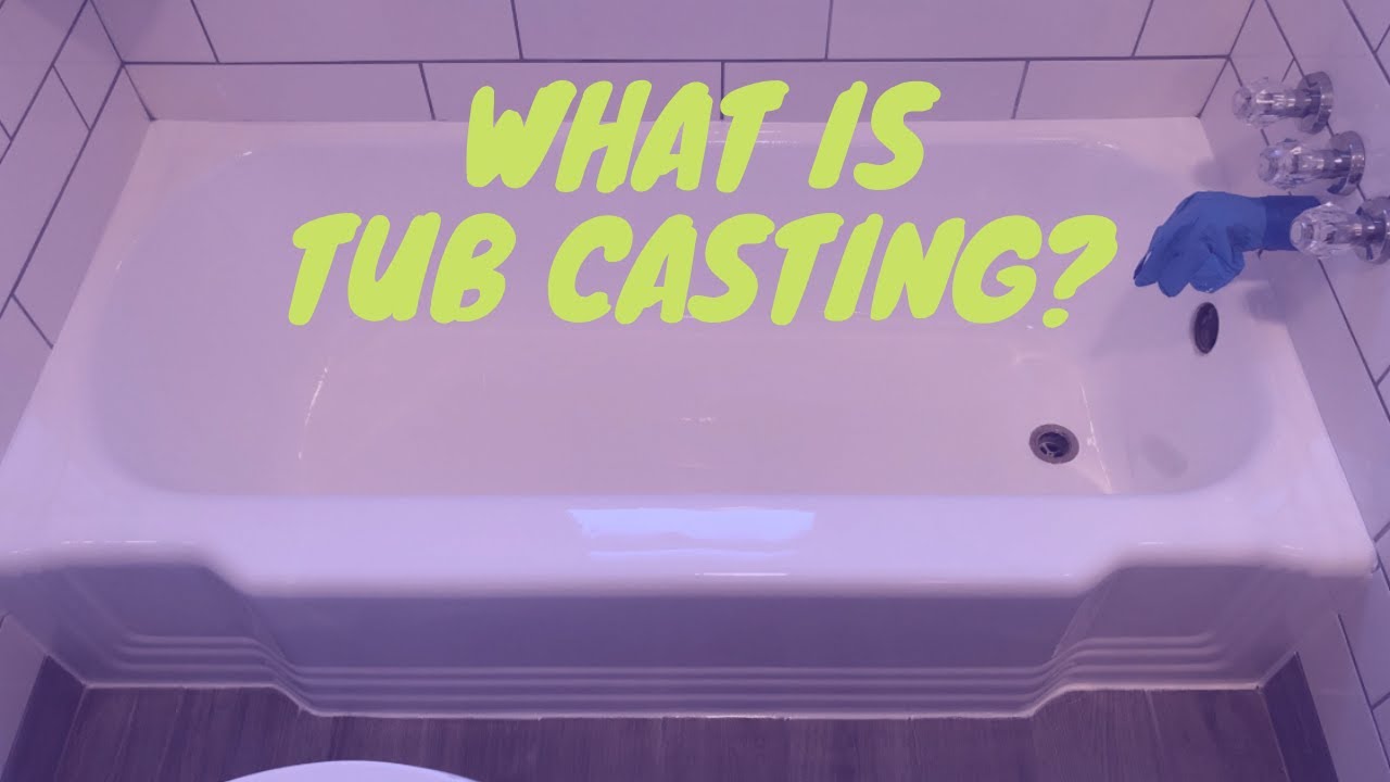 What Is Tub Casting? YouTube