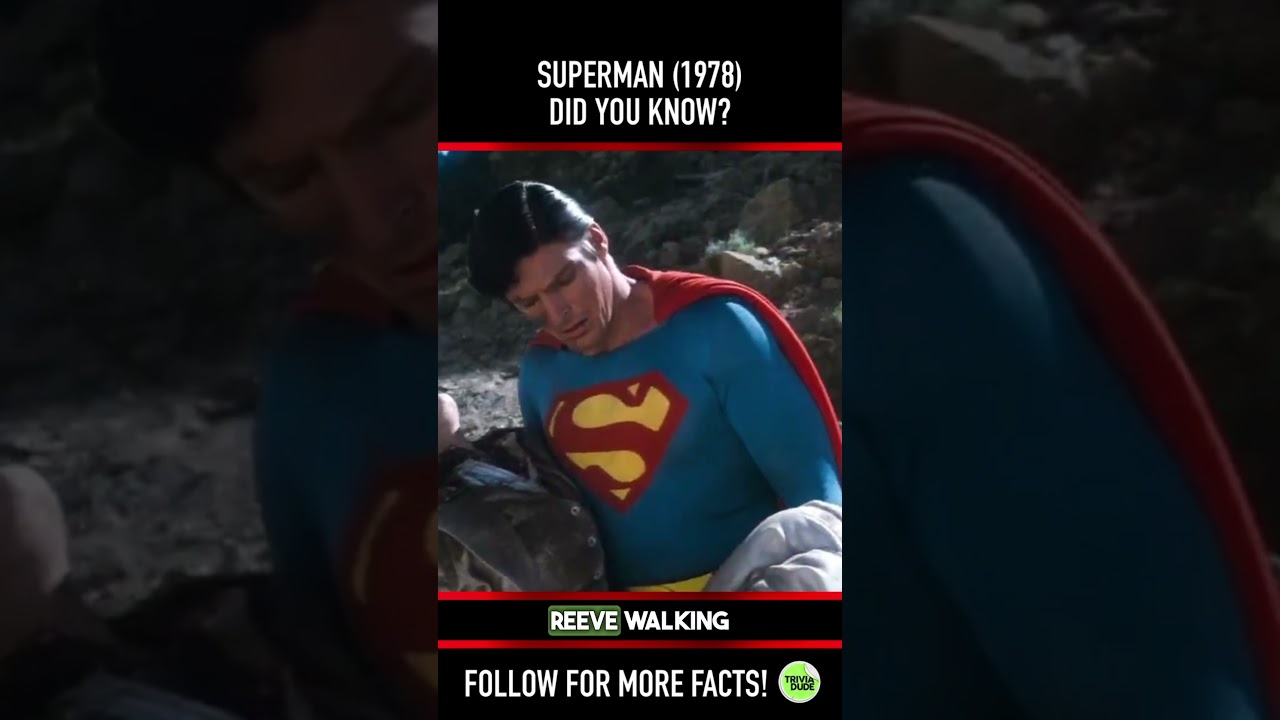 Did you know THIS about SUPERMAN (1978)? Fact 7