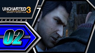 Uncharted 3: Drake's Deception - Part 2