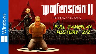 WOLFENSTEIN II The new colossus - part 2/2 - Full Gameplay Walkthrough - no comentary ULTRA settin