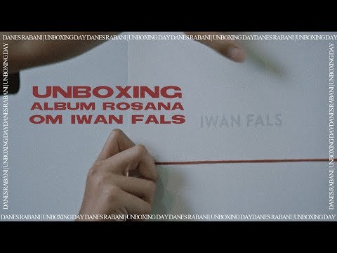 Unboxing day | Keren banget boxset album "ROSANA" dari om Iwan Fals
