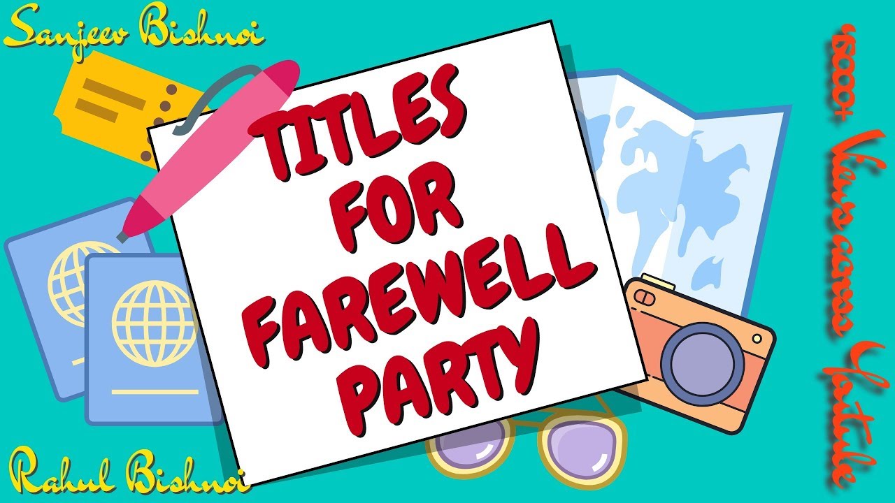 Top Titles For Farewell Party In Hindi For Senior Students Twyt